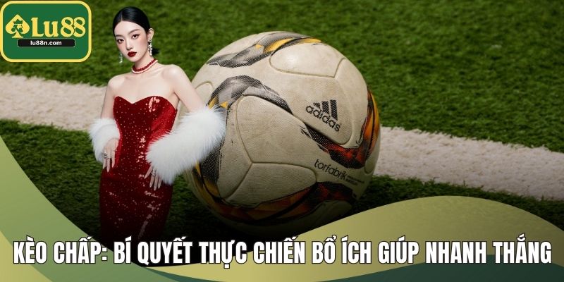 Kèo Chấp