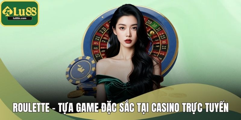 Roulette