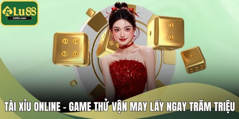 Tài xỉu online